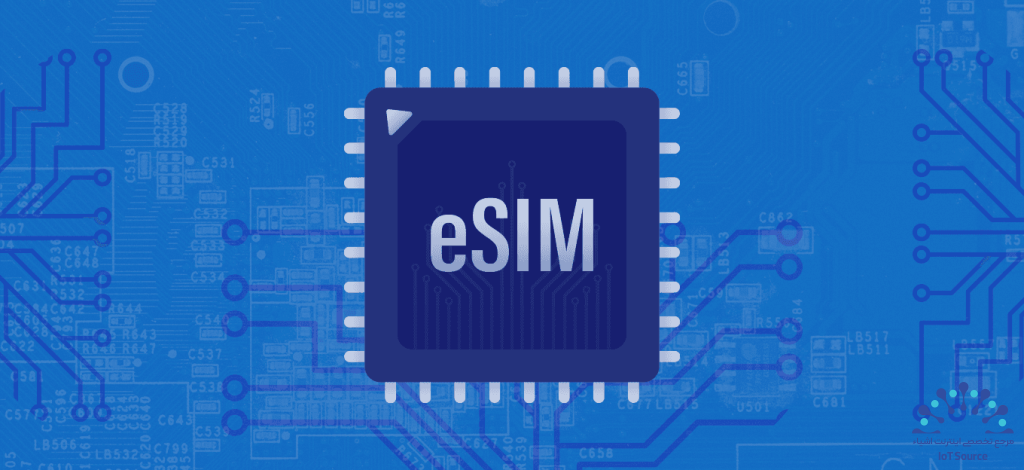 SGP.32 و eSIM: نیروی محرک نسل جدید نوآوری در IoT برای تولیدکنندگان (OEM)